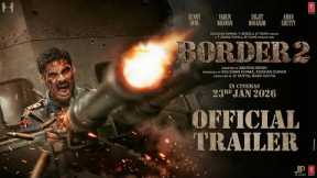 BORDER 2: Official Trailer | Sunny Deol | Ahan Shetty | Diljit Dosanjh | Varun Dhawan | In Cinemas