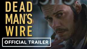 Dead Man's Wire - Official Trailer (2026) Bill Skarsgård, Colman Domingo, Al Pacino