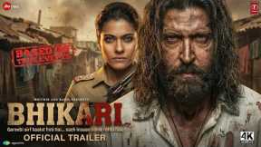 BHIKHARI - Official Trailer | Hrithik Roshan | Kajol | Disha Patani | New Movie Trailer 2026