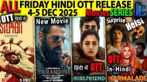 FRIDAY New Hindi OTT Release DEC-2025 l Girlfrind, Kuttram, Dhurandhar, StehenSouthCrimeMoviesSeries