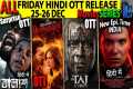 FRIDAY New Hindi OTT Release 26-DEC l 