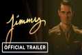 JIMMY - Official Teaser Trailer (2026)