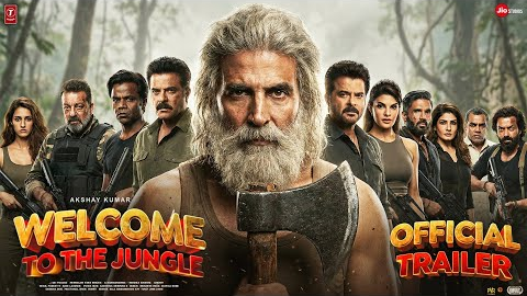 Welcome To The Jungle | Official Trailer | Akshay Kumar | Sunil S | Anil K | Disha P | Jacqueline F