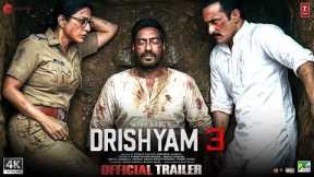 DRISHYAM 3 - Official Trailer | Ajay Devgn | Tabu | Akshaye Khanna | New Movie Trailer 2026