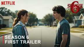 Stranger Things Season 6 - First Trailer (2026) Netflix