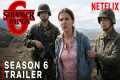 Stranger Things Season 6 Trailer |