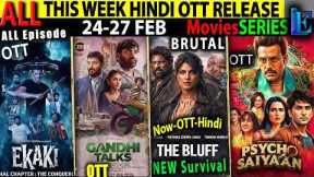 This WEEK New Hindi OTT Release 24-27FEB l Ekaki5-GandhiTalks-PsychoSayiaan-Bluff-CrimeMoviesSeries