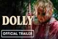 Dolly - Official Trailer (2026)