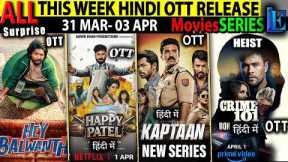 This Week New Hindi OTT Release 31 Mar 3 APR l Kaptaan-HappyPatel-Vadh2-Mayasabha-MoviesSeries