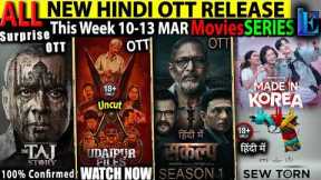 This Week New Hindi OTT Release 13-March l TajStory-UdaipurFilesUncut-Sankalp CrimeMoviesSeries