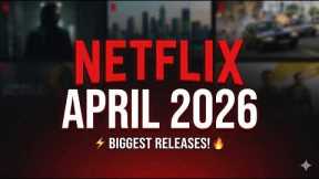 What’s Coming to Netflix in April 2026