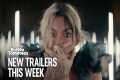 New Trailers This Week | Week 17