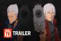 Devil May Cry Season 2 Trailer