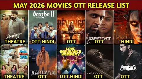 May 2026 OTT Movies & Web Series Release Update Full List | Netflix, Prime Video, Zee5, Jiohotstar