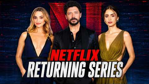 Netflix Announced Returning Series and New Seasons Coming Soon