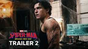 SPIDER-MAN: BRAND NEW DAY – TRAILER 2 | Don't Get Too Close ( 2026 ) Teaser PRO's Concept Version
