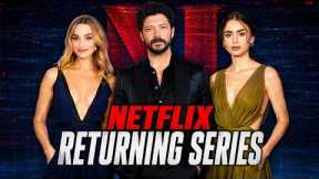 Netflix Announced Returning Series and New Seasons Coming Soon