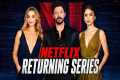 Netflix Announced Returning Series