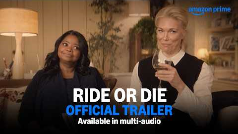 Ride or Die - Official Trailer | Available In Multi - Audio | Prime Video India