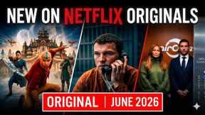 New on Netflix Originals June 2026
