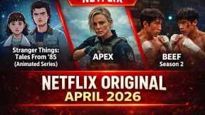 Netflix Original in April 2026