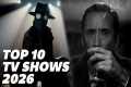 Top 10 Best TV Shows to Watch Now!