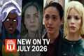 Top TV Shows Premiering in July 2026