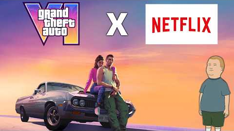 My Late Take on the GTA 6 Netflix Situation...