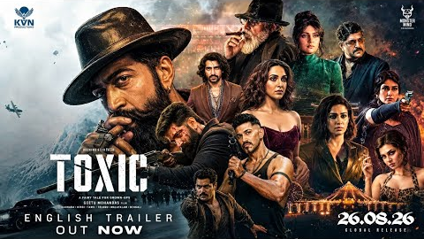 Toxic - English Trailer | Yash | Geetu Mohandas | Nayantara | New movie 2026 | yash new movie 2026