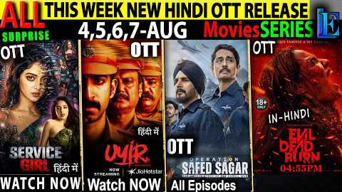 This Week NEW Hindi OTT Release 4,5,6,7AUG-26 l DC-OperationSafedSagar-ToxicHindiTrailer-MovieSeries