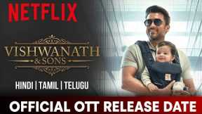 Vishwanath and sons Official Ott Release Date | Vishwanath And Sons Hindi Ott Release Date 
