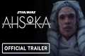 Ahsoka Season 2 - Official Teaser