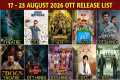This Week 17 - 23 August OTT Release